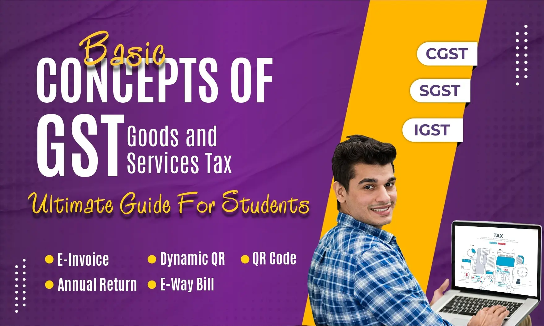 gst basic concepts ultimate guide for students