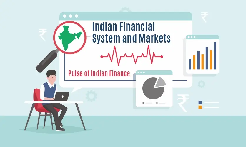 Indian Financial System and Markets