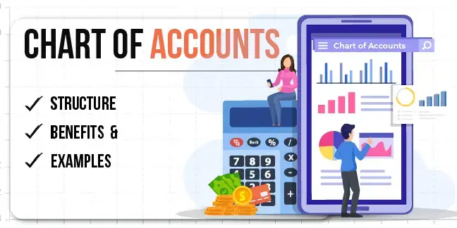 Chart of Accounts: Structure, Benefits, and Examples