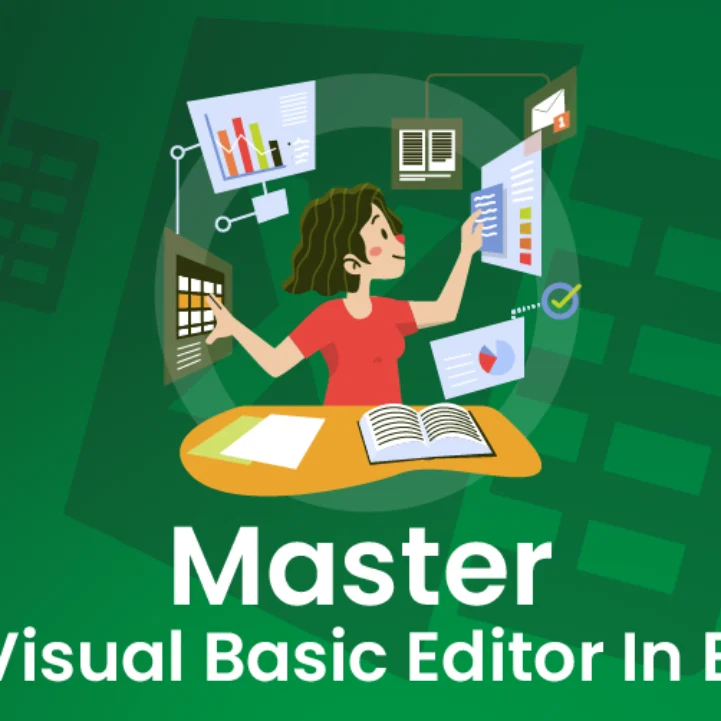Master The Visual Basic Editor In Excel: Know The Basics