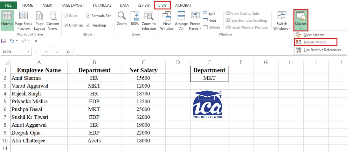 Go to View Tab → Click View Macros (or press Alt+F8)