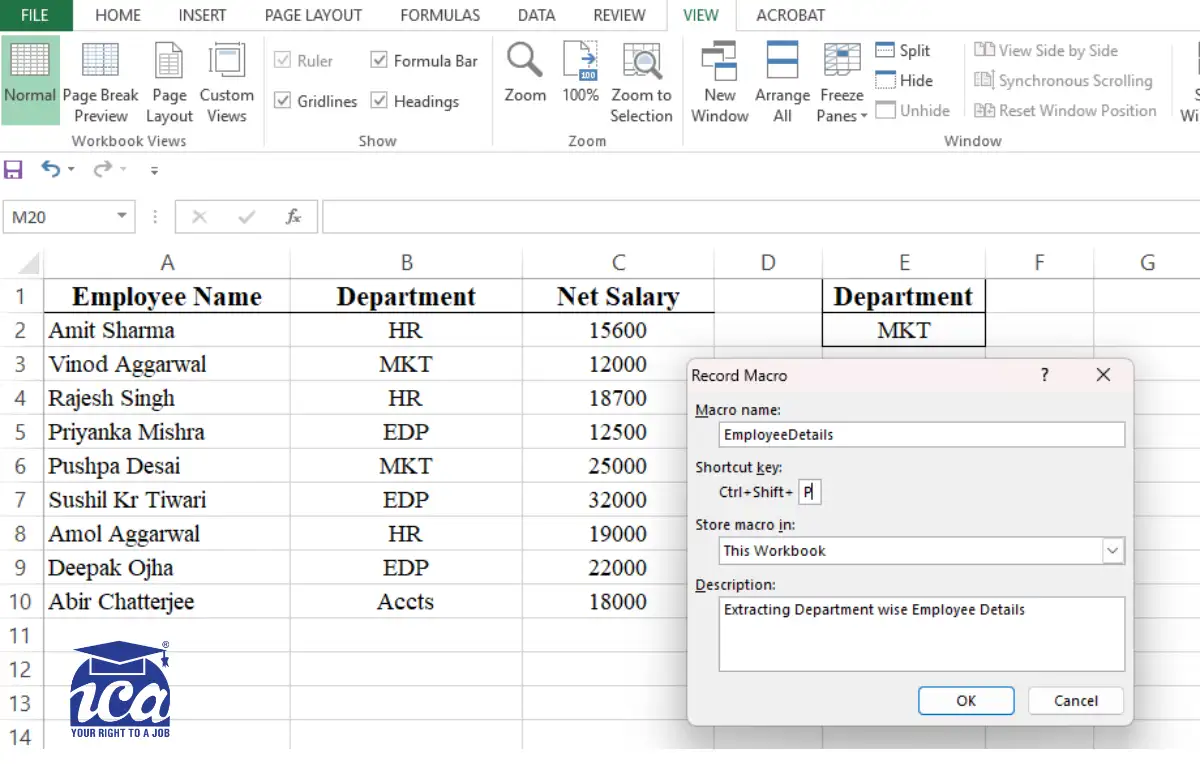 Assign this macro to the shortcut key <Ctrl+Shift+P> by holding shift key and press ‘P’ from the keyboard